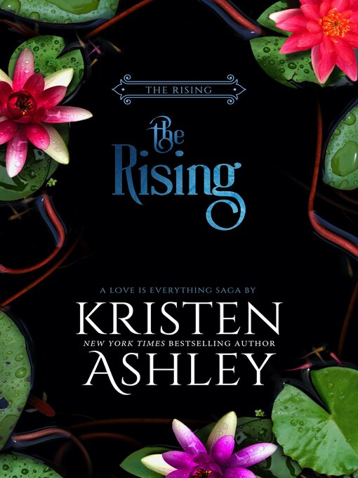 Title details for The Rising by Kristen Ashley - Available